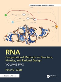 Enlarge image Cover: RNA Structure, Kinetics, and Rational Design - Chapman and Hall