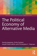 Cover: The Political Economy of Alternative Media - Routledge