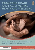 Cover: Promoting Infant and Family Mental Health and Wellbeing - Routledge