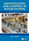 Cover: Identification and Control in Rotor Systems, Second Edition - CRC Press