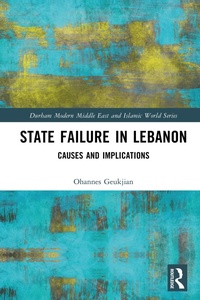 Enlarge image Cover: State Failure in Lebanon - Routledge