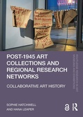 Cover: Post-1945 Art Collections and Regional Research Networks - Routledge