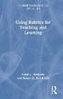 Cover: Using Rubrics for Teaching and Learning - Routledge