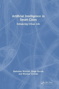 Enlarge image Cover: Artificial Intelligence in Smart Cities - CRC Press