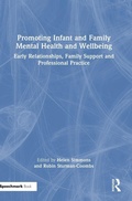 Cover: Promoting Infant and Family Mental Health and Wellbeing - Routledge