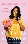 Cover: Give Them Their Flowers - Castle Point Books