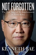 Cover: Not Forgotten - Thomas Nelson Publishers