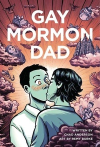 Enlarge image Cover: Gay Mormon Dad - Graphic Mundi