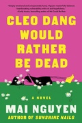 Bild: Cleo Dang Would Rather Be Dead - Atria Books