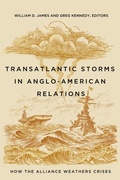 Cover: Transatlantic Storms in Anglo-American Relations - Georgetown University Press