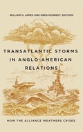 Cover: Transatlantic Storms in Anglo-American Relations - Georgetown University Press