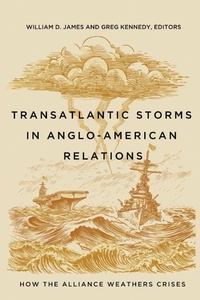 Enlarge image Cover: Transatlantic Storms in Anglo-American Relations - Georgetown University Press