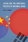 Cover: Japan and the Emotional Politics of National Image - Georgetown University Press