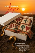 Cover: A Life Woven In Love - Ark House Press