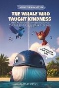 Cover: The Whale Who Taught Kindness - Stetsyuk Publishing