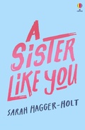 Cover: A Sister Like You - Usborne Publishing Ltd
