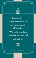 Cover: Leadership, Organisation and the Sustainability of Teacher Work - Emerald Publishing Limited