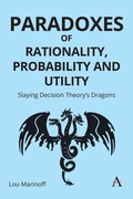 Cover: Paradoxes of Rationality, Probability and Utility - Anthem Press