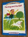 Cover: Blue Platform Reader 1: The Dog and the Ball - The Reading Hut Ltd