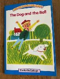 Enlarge image Cover: Blue Platform Reader 1: The Dog and the Ball - The Reading Hut Ltd