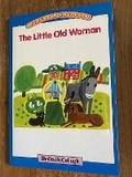 Cover: Blue Platform Reader 2: The Little Old Woman - The Reading Hut Ltd