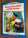 Cover: Blue Platform Reader 14: Benjamin, the Witch, and the Donkey - The Reading Hut Ltd