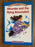 Cover: Blue Platform Reader 20: Miranda and the Flying Broomstick - The Reading Hut Ltd