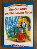 Cover: Blue Platform Reader 17: The Old Man and the Seven Mice - The Reading Hut Ltd