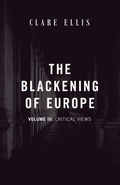 Cover: The Blackening of Europe - Arktos Media