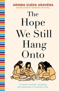 Cover: The Hope We Still Hang Onto - Palewell Press Ltd