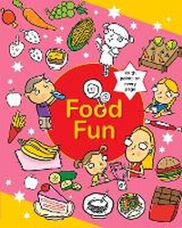 Enlarge image Cover: Food Fun - Little Chilli Books