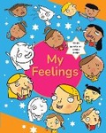 Cover: My Feelings - Little Chilli Books