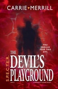 Cover: S.P.E.C.T.E.R. The Devil's Playground - Christopher Matthews Publishing