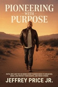 Cover: Pioneering with Purpose - Sons of Prophets