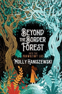 Enlarge image Cover: Beyond the Border Forest - Quills and Cosmos Press
