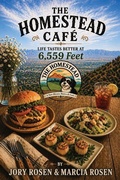 Cover: The Homestead Cafe - Artemesia Publishing, LLC