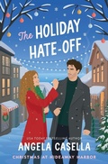 Cover: The Holiday Hate-Off - Angela Casella