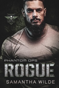 Enlarge image Cover: Rogue (Phantom Ops, #1) - Samantha Keith