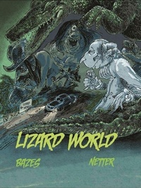 Enlarge image Cover: Lizard World - Black Panel Press Inc