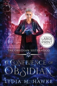 Enlarge image Cover: A Confluence of Obsidian - Michem Publishing