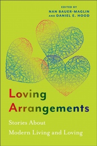 Enlarge image Cover: Loving Arrangements - Rutgers University Press