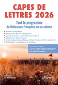 Cover: CAPES de Lettres 2026 - Tout le programme de litt&eacute;rature fran&ccedil;aise en un volume - ELLIPSES