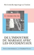 Cover: De l'industrie du mariage avec les Occidentaux - Stephane Wattier
