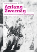 Cover: Anfang Zwanzig - Eine Odyssee durch deutschsprachige Schauspielschulen - epubli