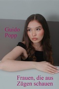 Cover: Frauen, die aus Z&uuml;gen schauen - epubli