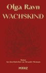 Cover: Wachskind - MÄRZ Verlag
