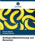 Cover: Reifegradbestimmung von Bananen - Verlag Unser Wissen