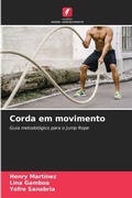Cover: Corda em movimento - Edicoes Nosso Conhecimento