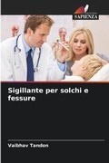 Cover: Sigillante per solchi e fessure - Edizioni Sapienza