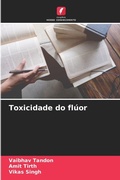 Cover: Toxicidade do fluor - Edicoes Nosso Conhecimento